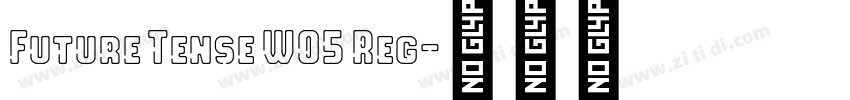 Future Tense W05 Reg字体转换